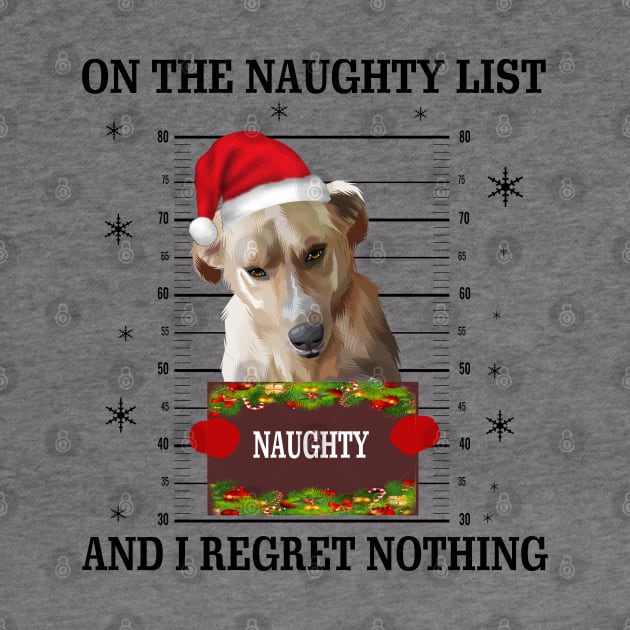 mugshot dog-On The Naughty List And I Regret Nothing by Cube2